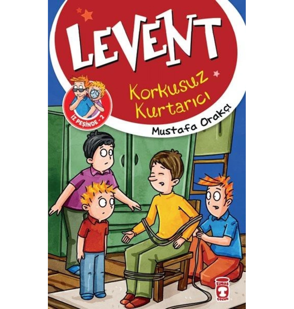 Levent Korkusuz Kurtarıcı İz Peşinde 2 Mustafa Orakçı Timaş