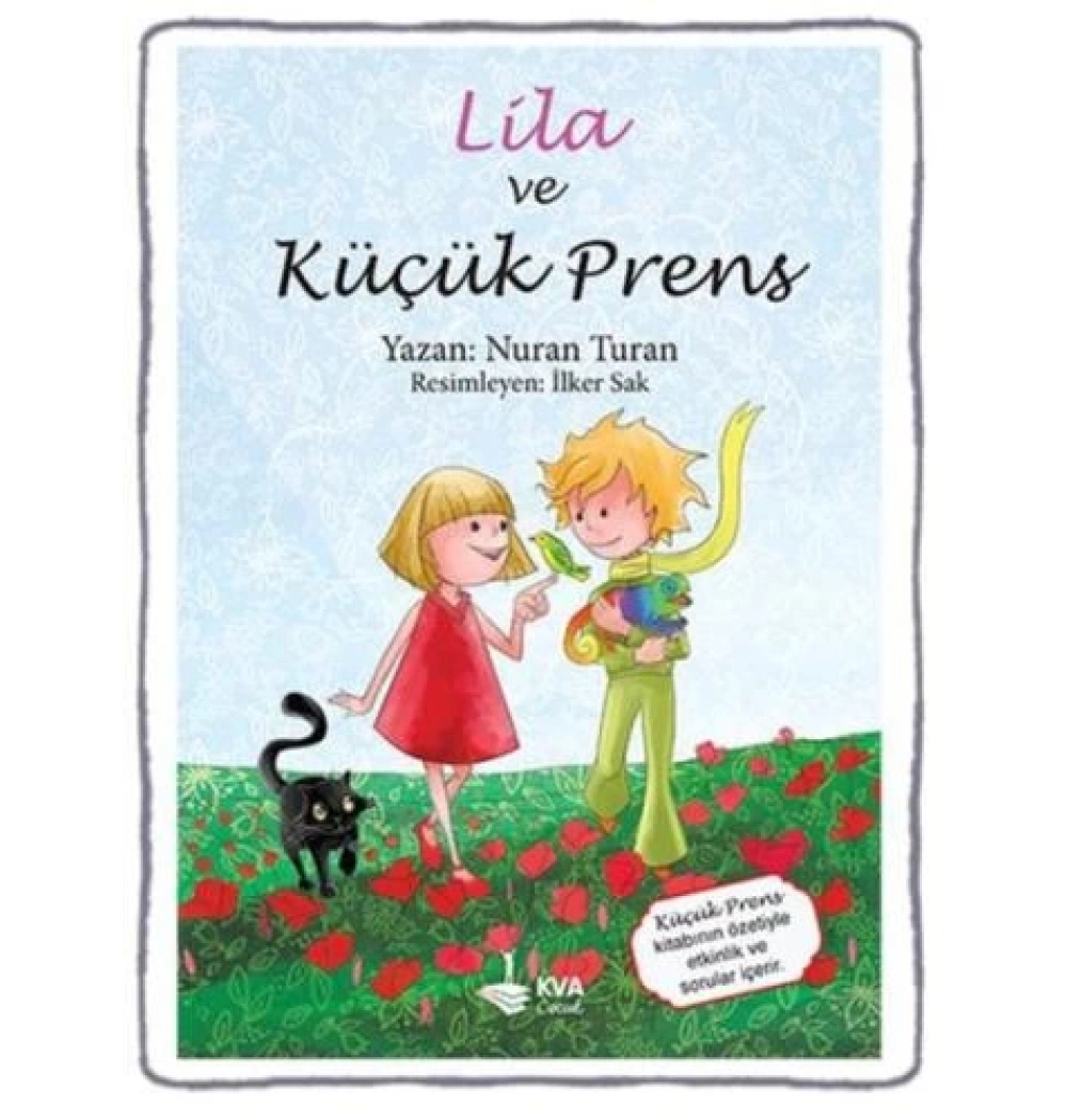 Lila Ve Küçük Prens Koray Varol Çocuk