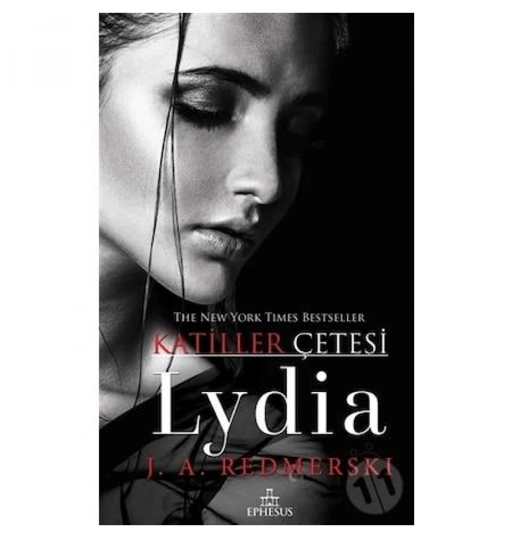 Lydia Katiller Çetesi Redmerski Ephesus