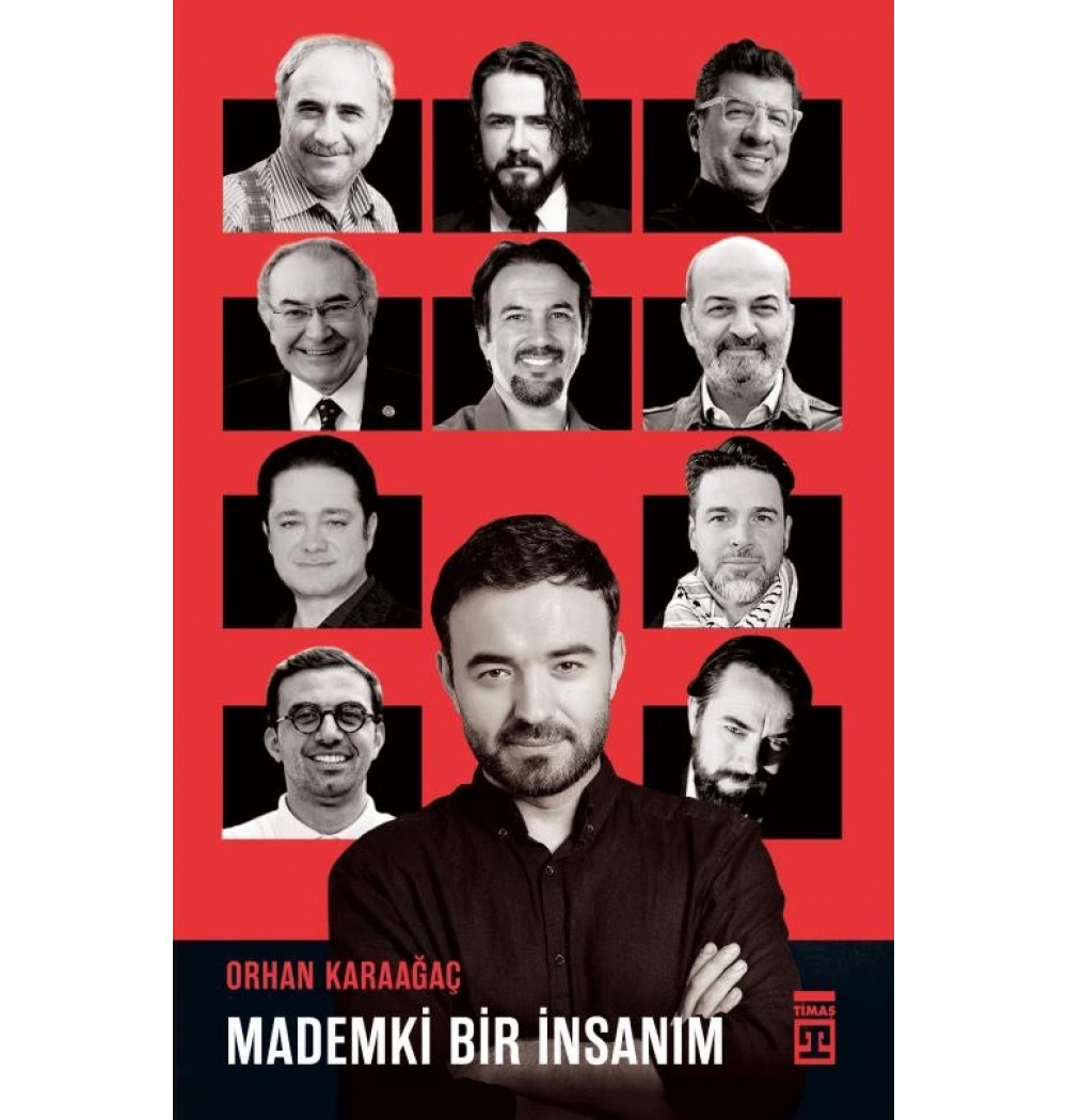 Mademki Bir İnsanım Orhan Karaağaç Timaş