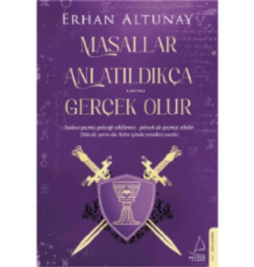 Masallar Anlatıldıkça Gerçek Olur Erhan Altunay Destek yayın
