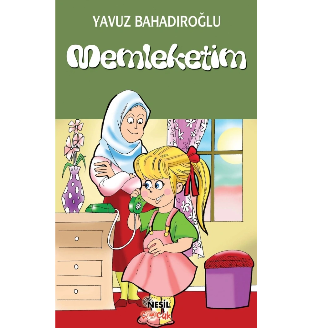 Memleketim / Y.Bahadıroğlu Nesil Yay.