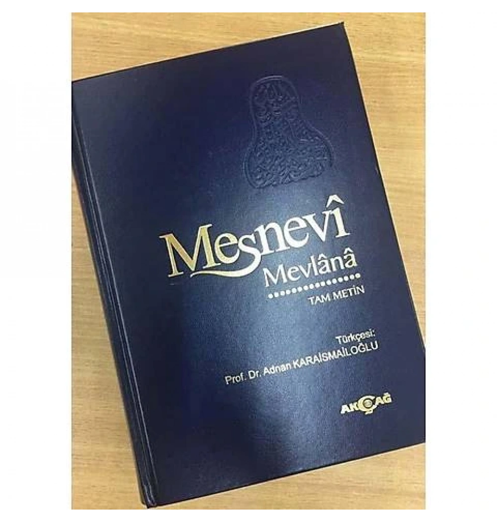Mesnevi Tam Metin 2.Hm Tek Cilt 14. basım Akçağ