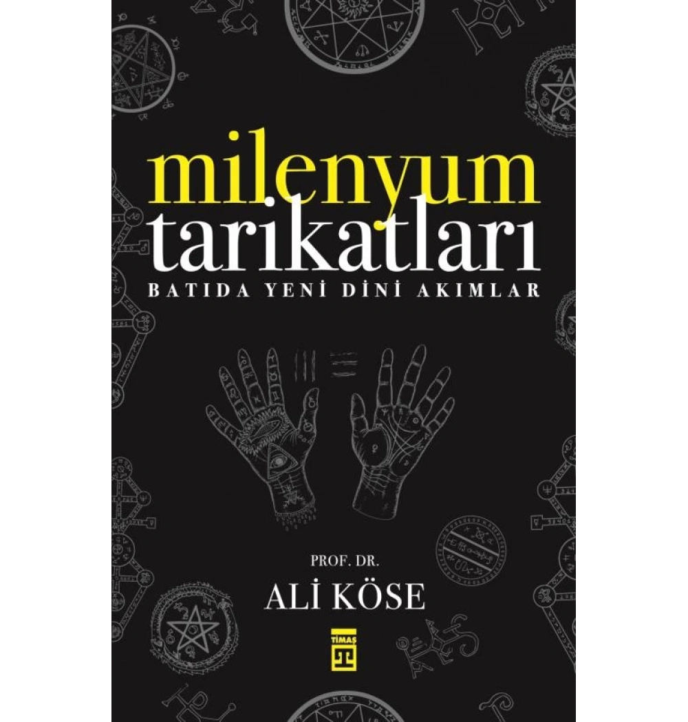 Milenyum Tarikatları-Ali Köse-Timaş