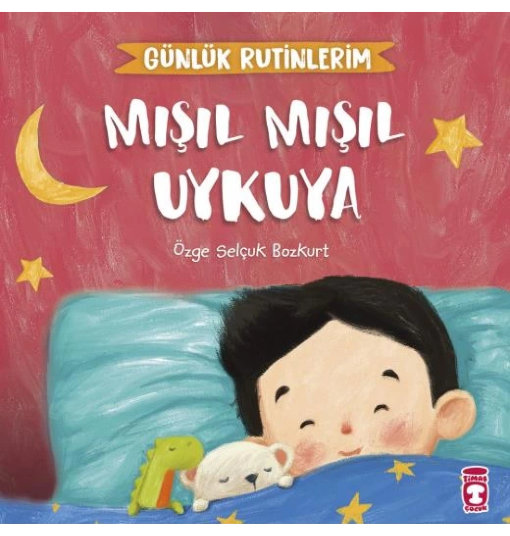 Mışıl Mışıl Uykuya Timaş