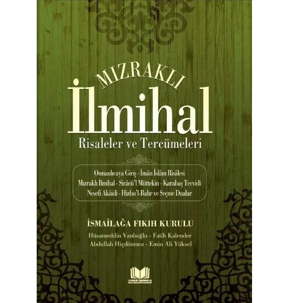 Mızraklı İlmihal Risaleler Ve Tercümeleri Kitap Kalbi