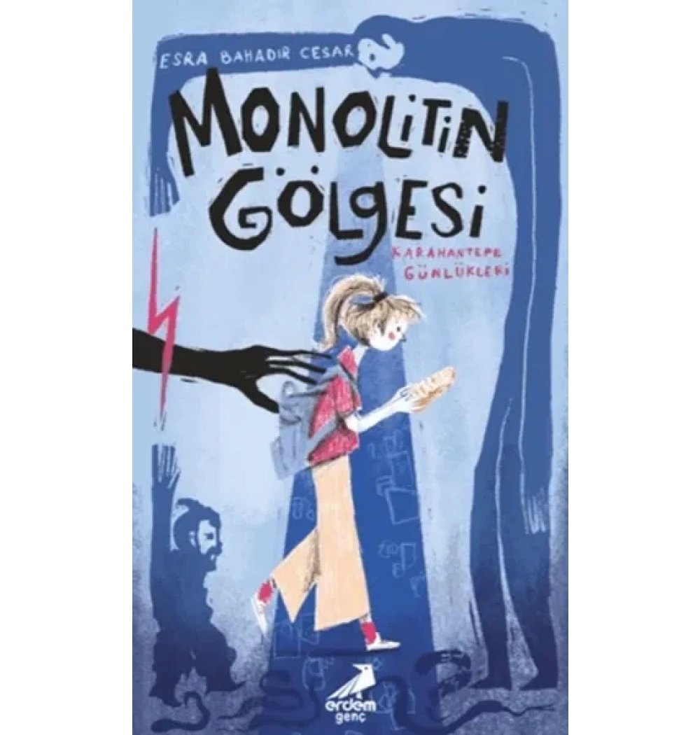 Monolitin Gölgesi Esra Bahadır Cesar Erdem
