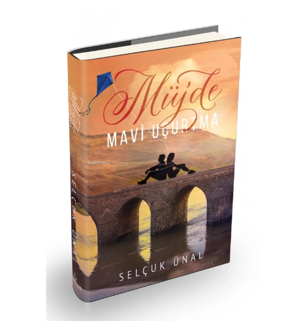 Müjde Mavi Uçurtma-Ciltli-Selçuk Ünal Ephesus