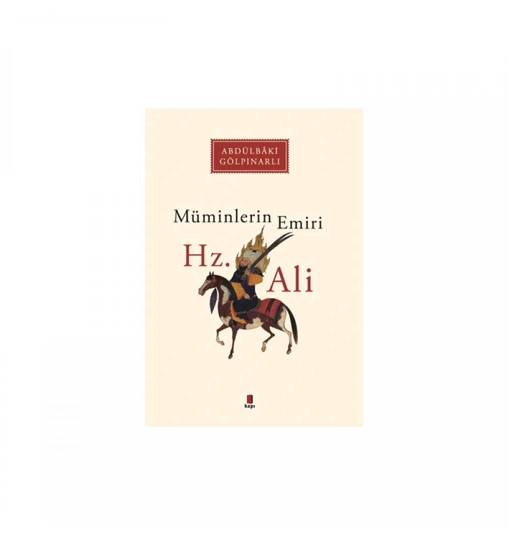 Müminlerin Emiri Hz.Ali Abdülbaki Gölpınarlı Kapı Yayın