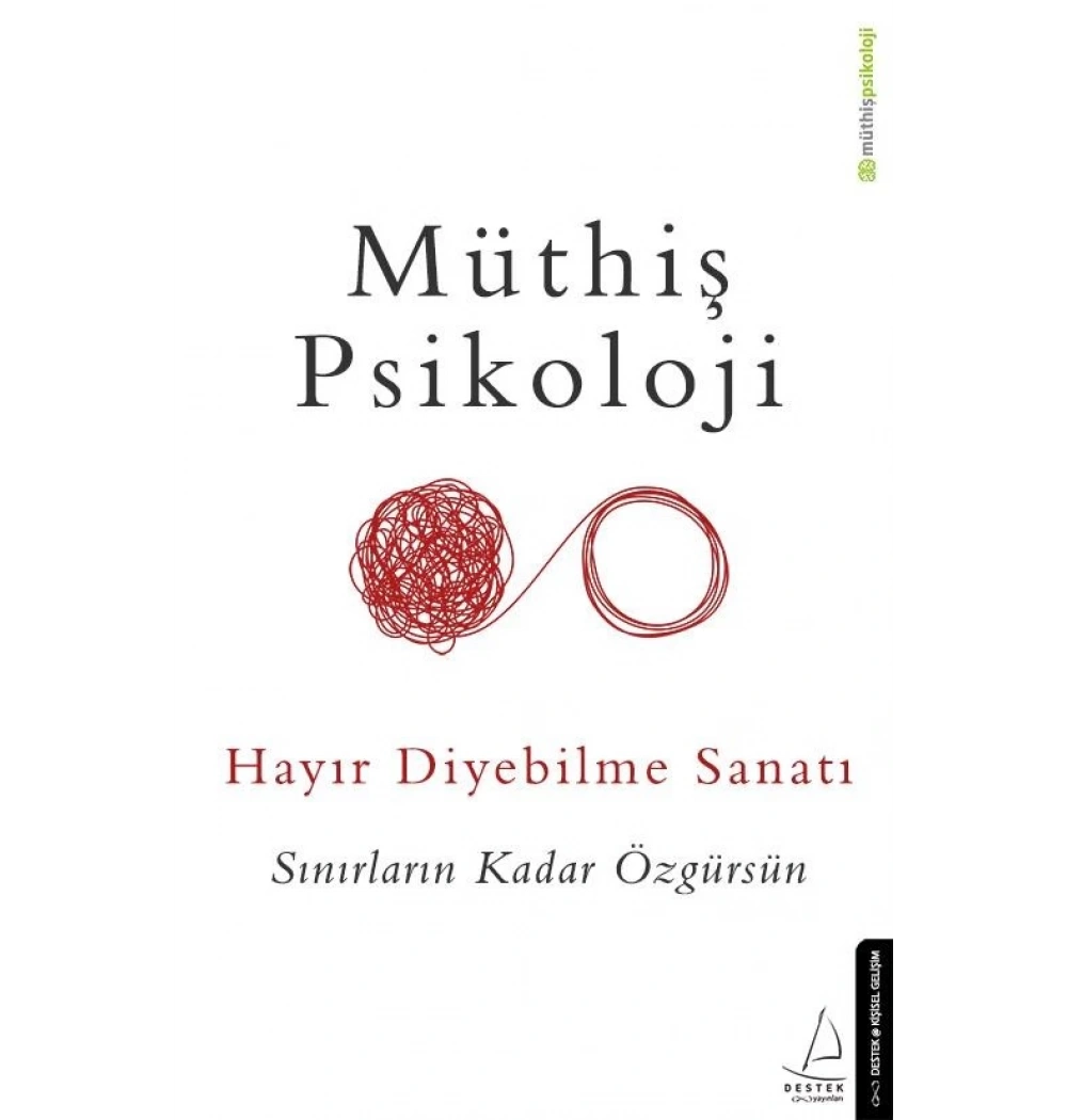 Müthiş Psikoloji Hayır Diyebilme Sanatı Destek