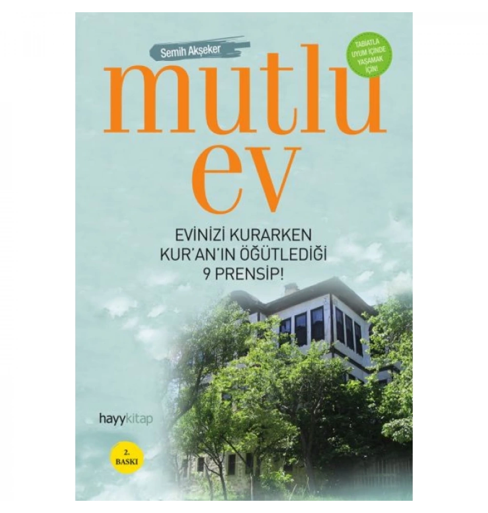 Mutlu Ev Semih Akşeker Hayykitap