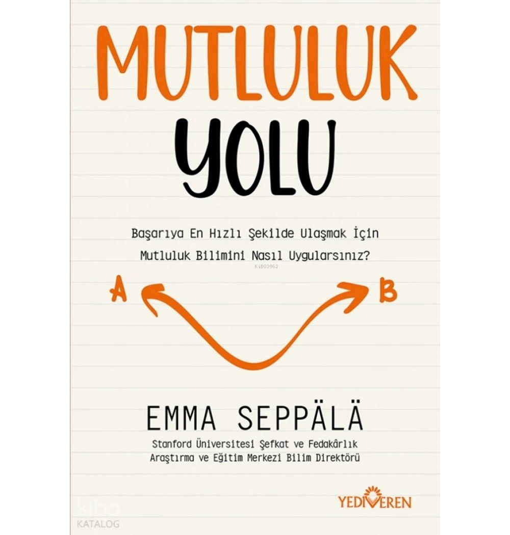 Mutluluk Yolu emma Sepp yediveren