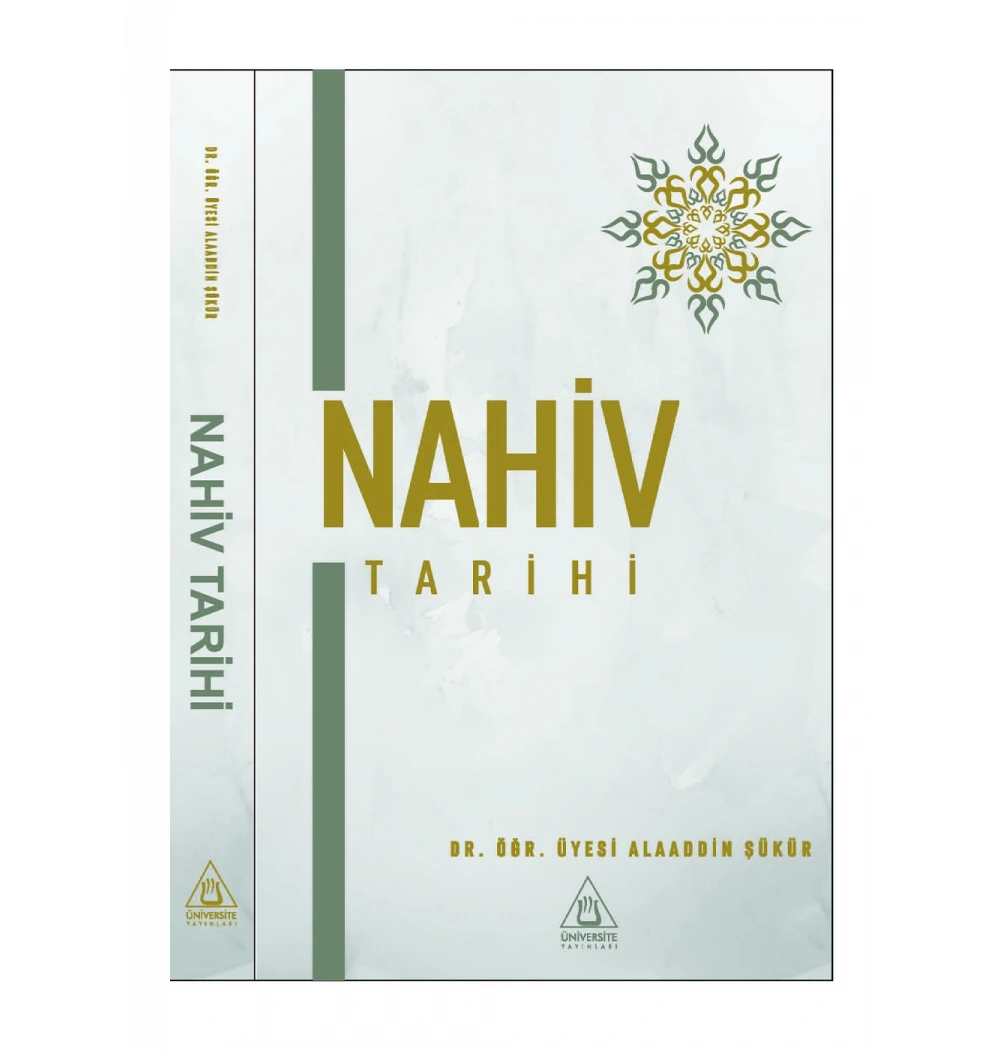 Nahiv Tarihi Alaaddin Şükür Üniversite Yayınları