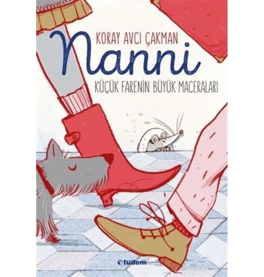 Nanni Küçük Farenin Maceraları Tudem