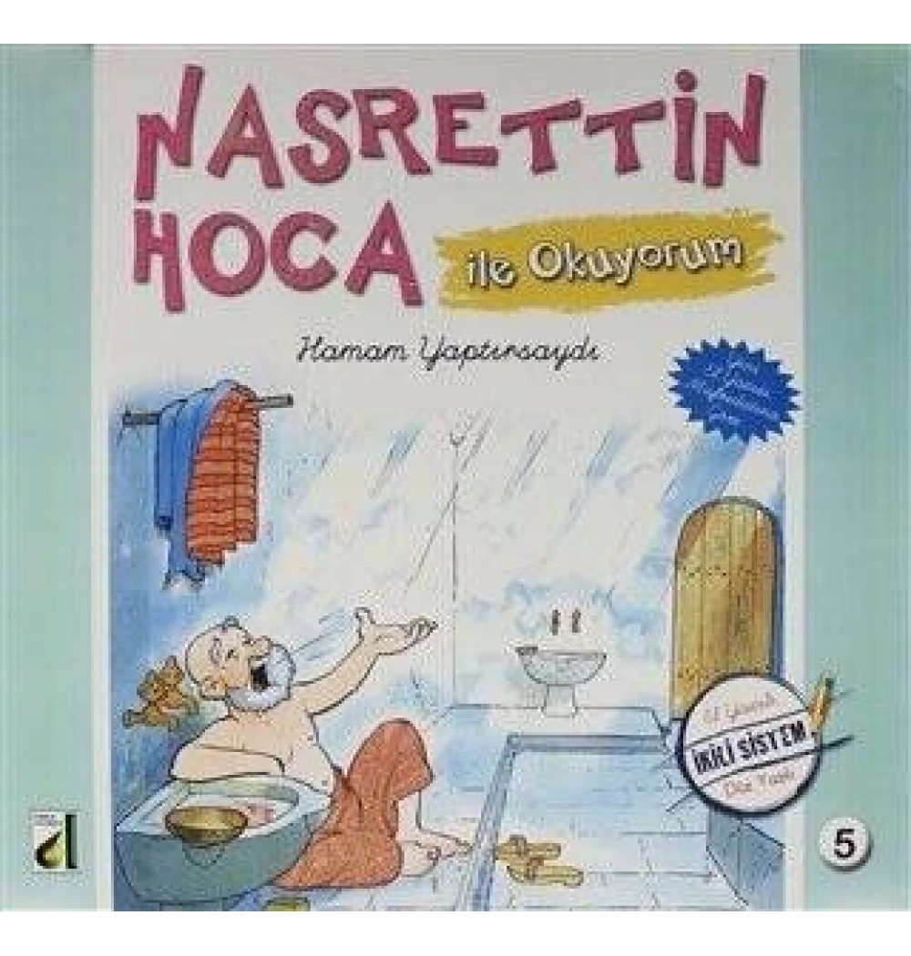 Nasrettin Hoca İle Okuyorum 5 Hamam Yaptırsaydı - Damla
