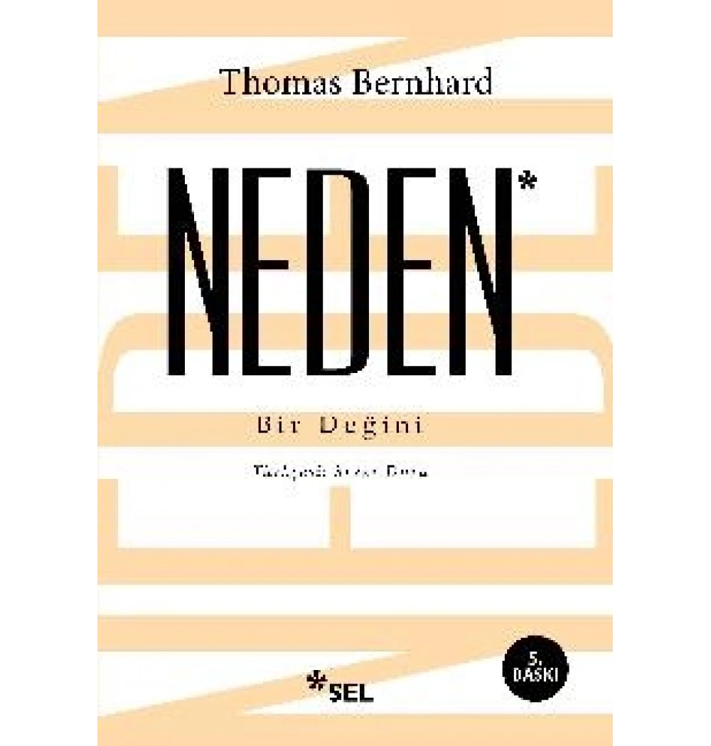 Neden Bir Değini Thomas Bernhard Sel yayın