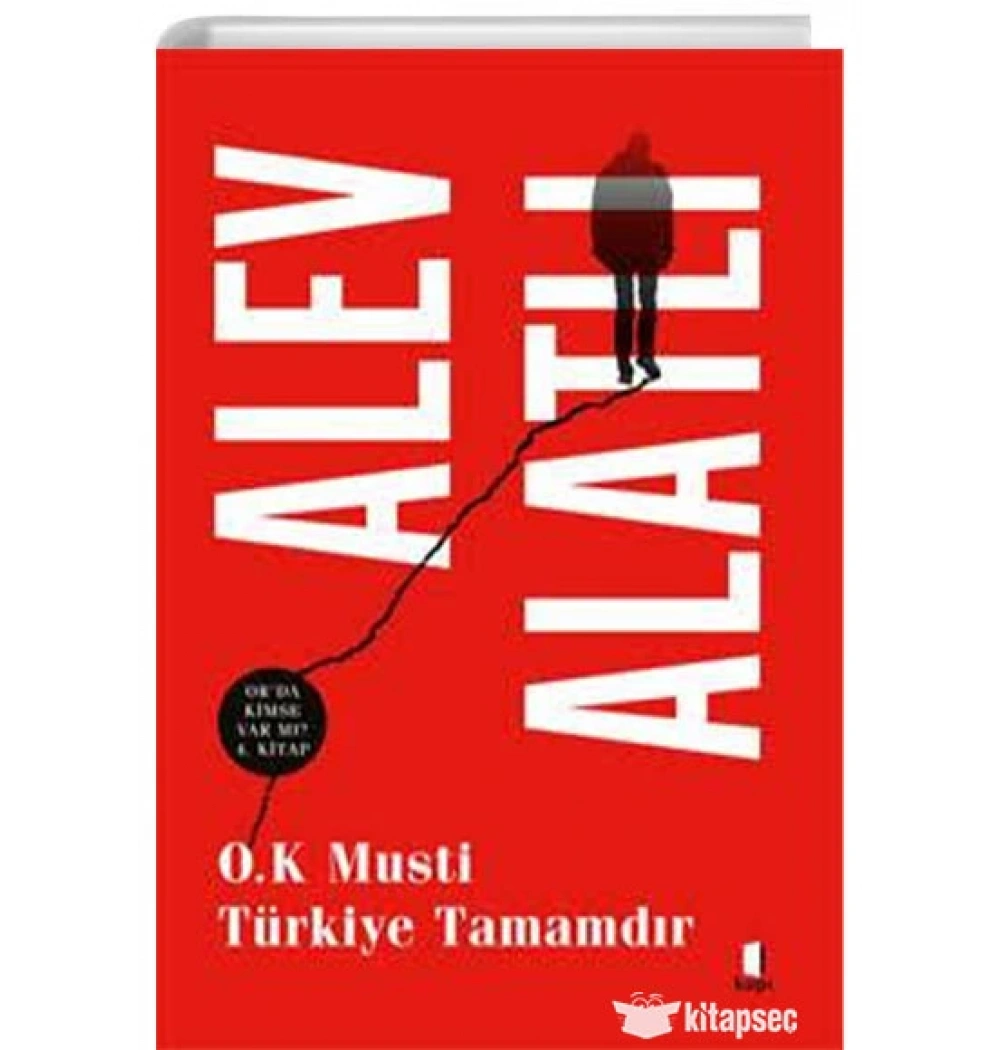 O.K.MUSTİ TÜRKİYE TAMADIR ALEV ALATLI KAPI YAYIN