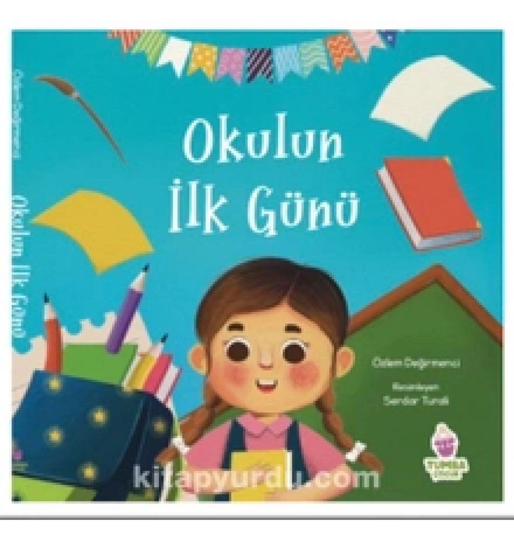 OKULUN İLK GÜNÜ ÖZLEM DEĞİRMENCİ TUMBA