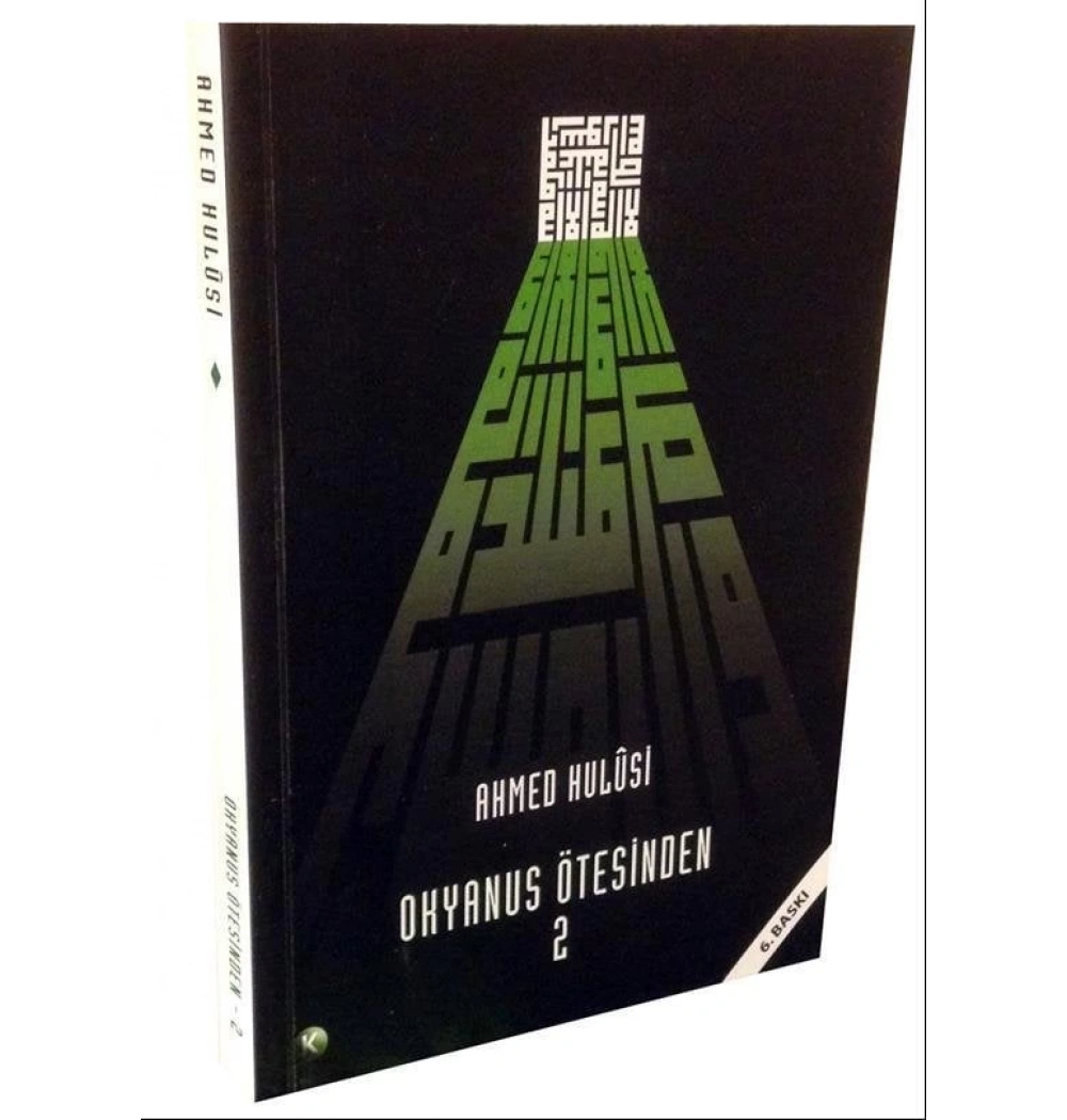 Okyanus Ötesinden 2 - Ahmed Hulusi - Kitsan