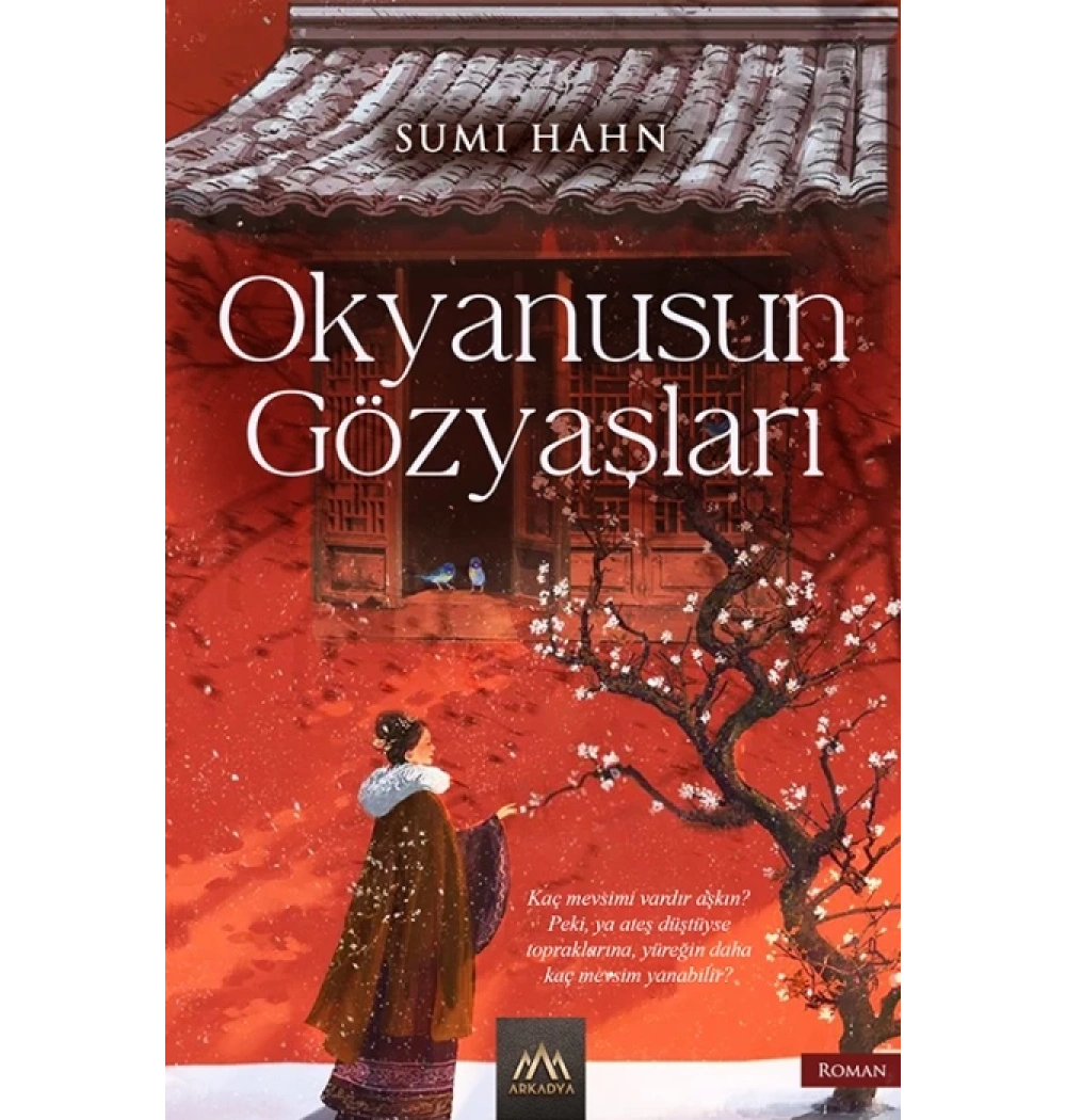 Okyanusun Gözyaşları Sumı Hahn Arkadya