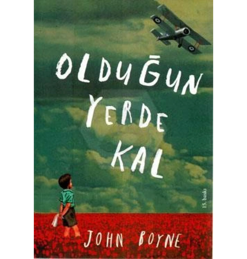 Olduğun Yerde Kal John Boyne Tudem