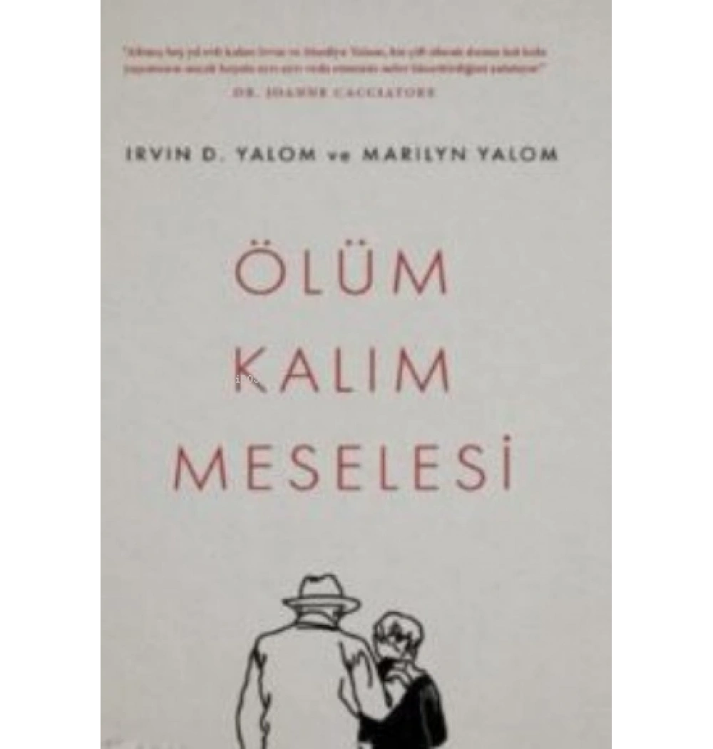 Ölüm Kalim Meselesi Irvin Yalom Pegasus