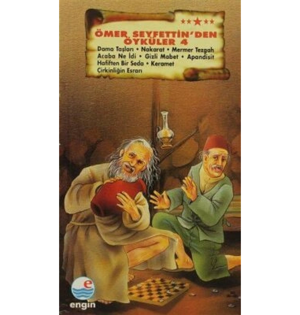 ÖMER SEYFETTİNDEN ÖYKÜLER 4 ENGİN YAYIN