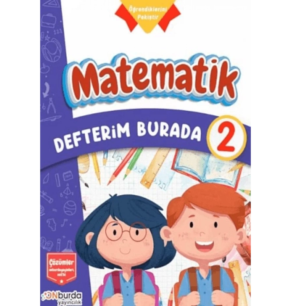 ONBURDA 2.SINIF MATEMATİK DEFTERİM BURADA