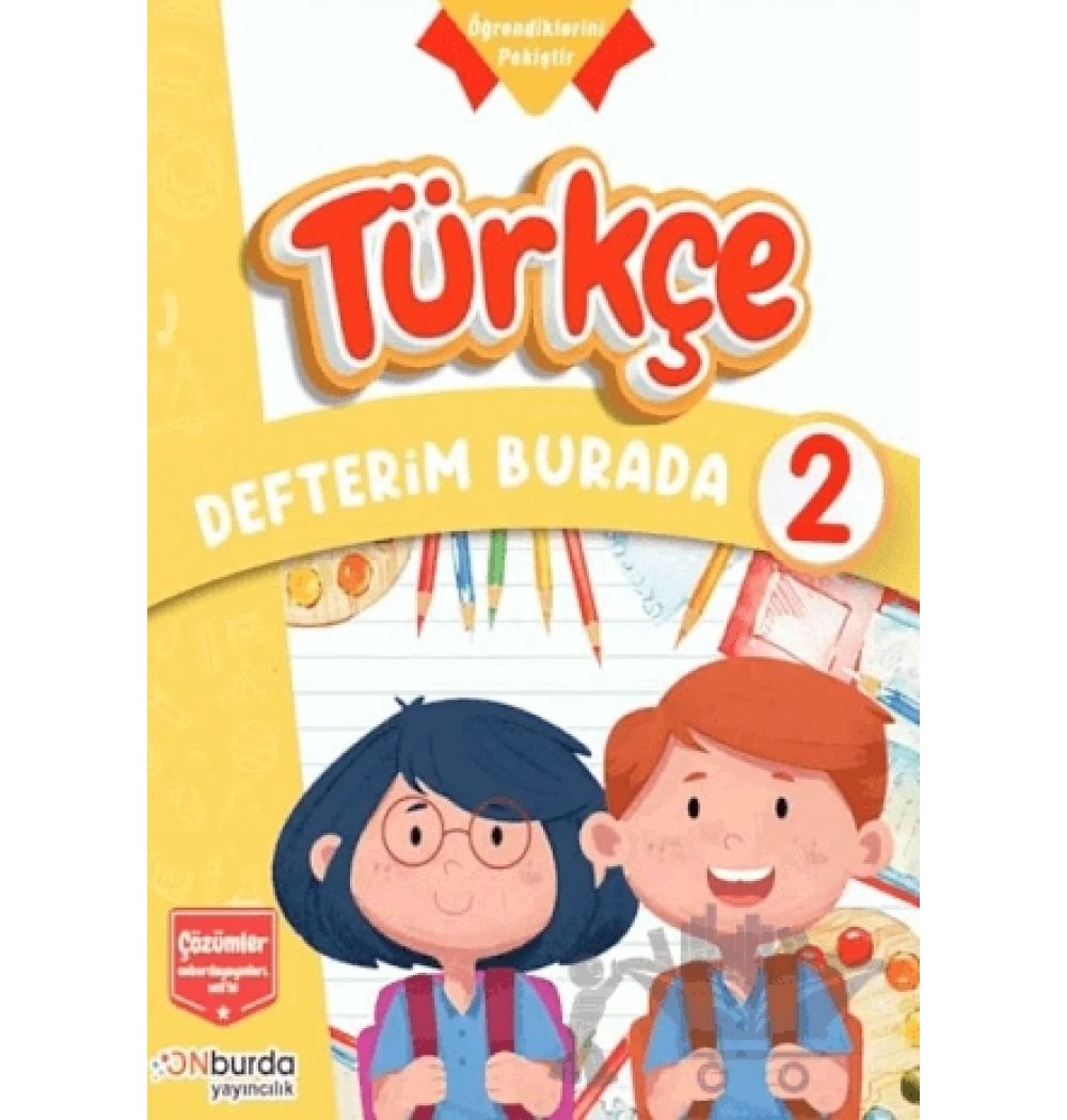 ONBURDA 2.SINIF TÜRKÇE DEFTERİM BURADA