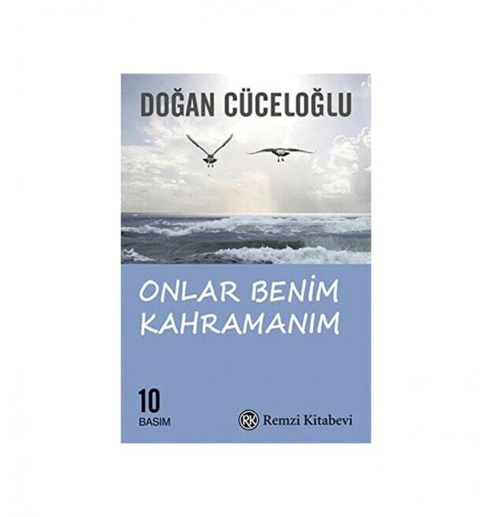 Onlar Benim Kahramanım Doğan Cüceloğlu Remzi