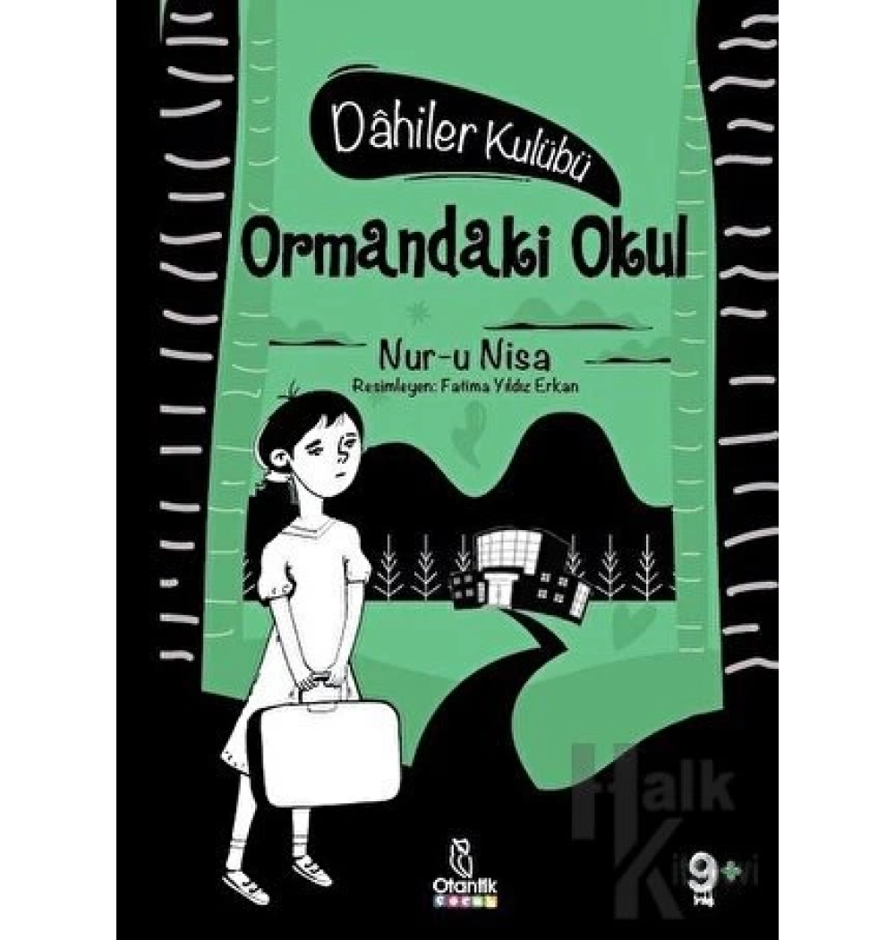 Ormandaki Okul Nuru Nisa Otantik