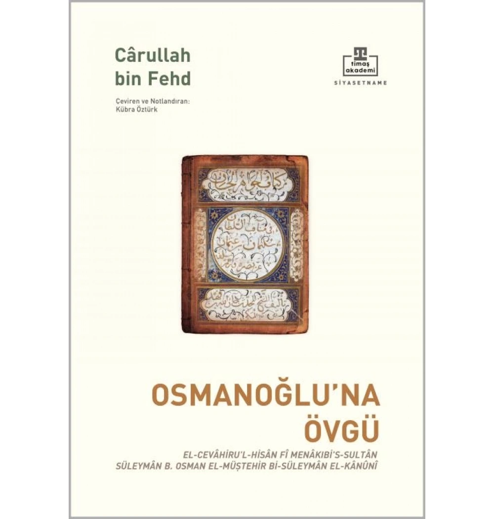 Osmanoğluna Övgü Carullah Bin Fehd Timaş