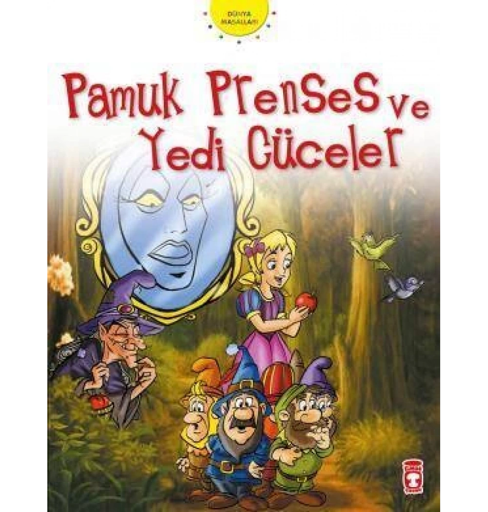 Pamuk Prenses Ve 7 Cüceler Dünya Masalları Timaş