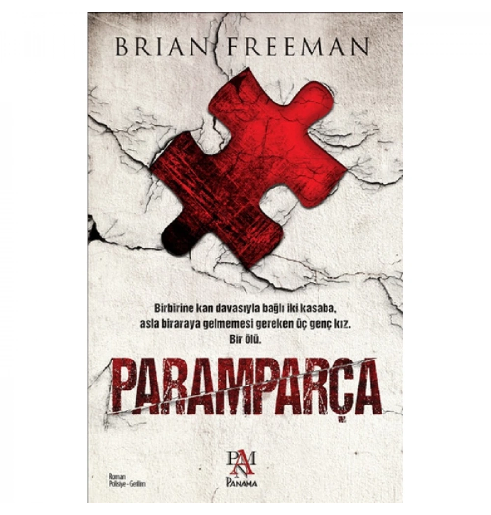Paramparça Brian Freeman Panama