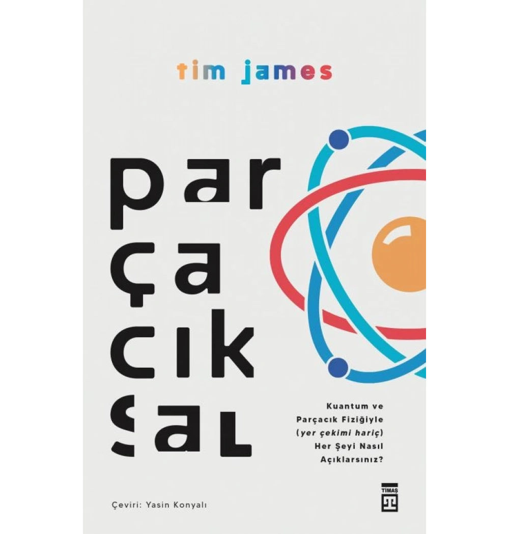 Parçacıksal Tim James Timaş