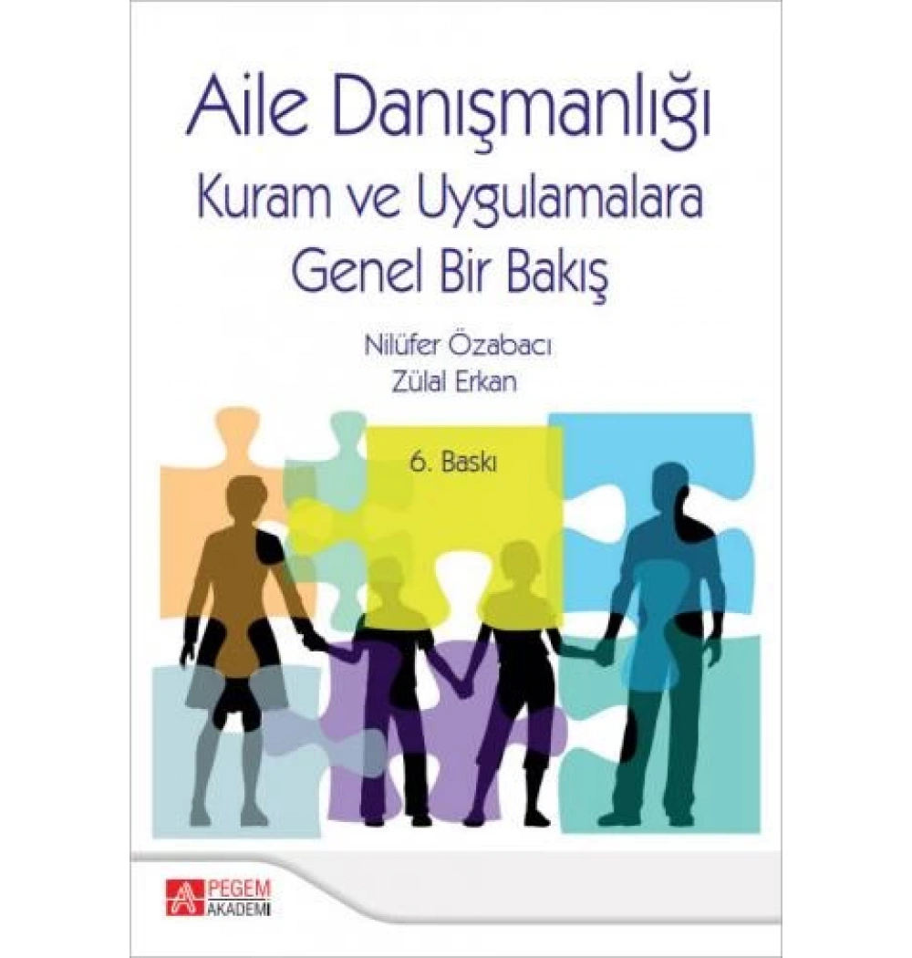 Pegem Aile Danişmanliği Kuram Uyg.Bakiş Nilüfer Özarabaci