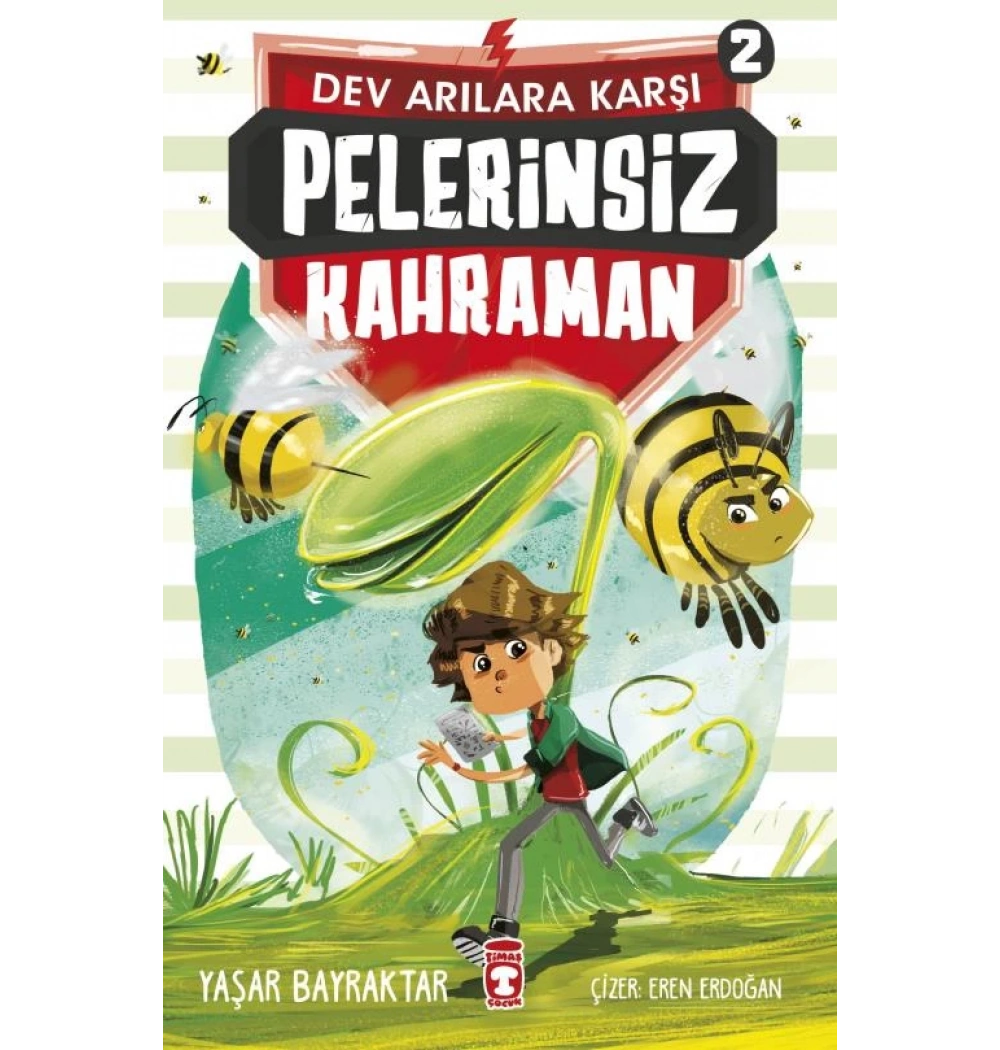 Pelerinsiz Kahraman Timaş