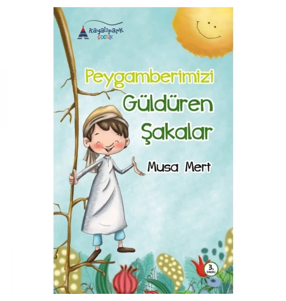 Peygamberimizi Güldüren Şakalar Kayalıpark Yayınları