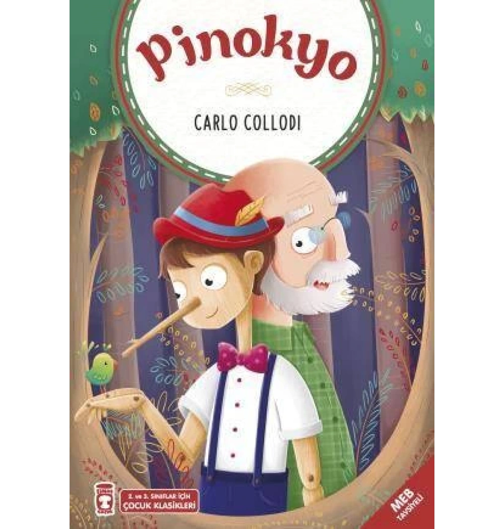 Pinokyo 2-3.Sınıf Çocuk Klasikleri Timaş
