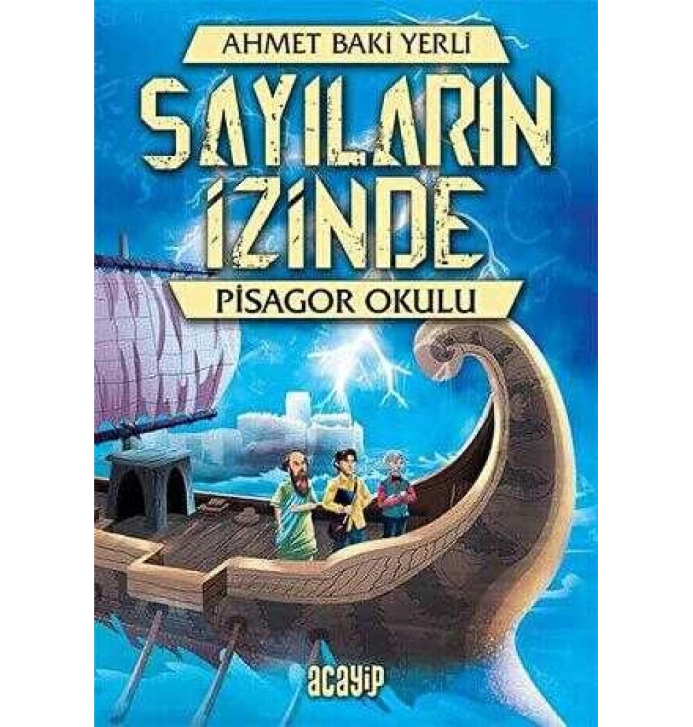 Pisagor Okulu Sayıların İzinde Ahmet Baki Yerli Acayip