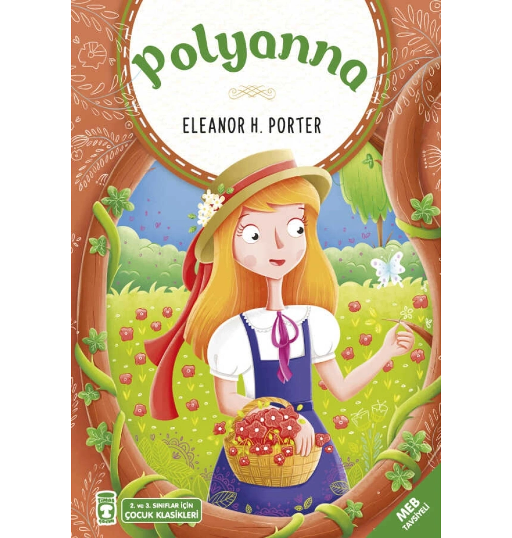 Polyanna 2-3.Sınıf Çocuk Klasikleri Timaş