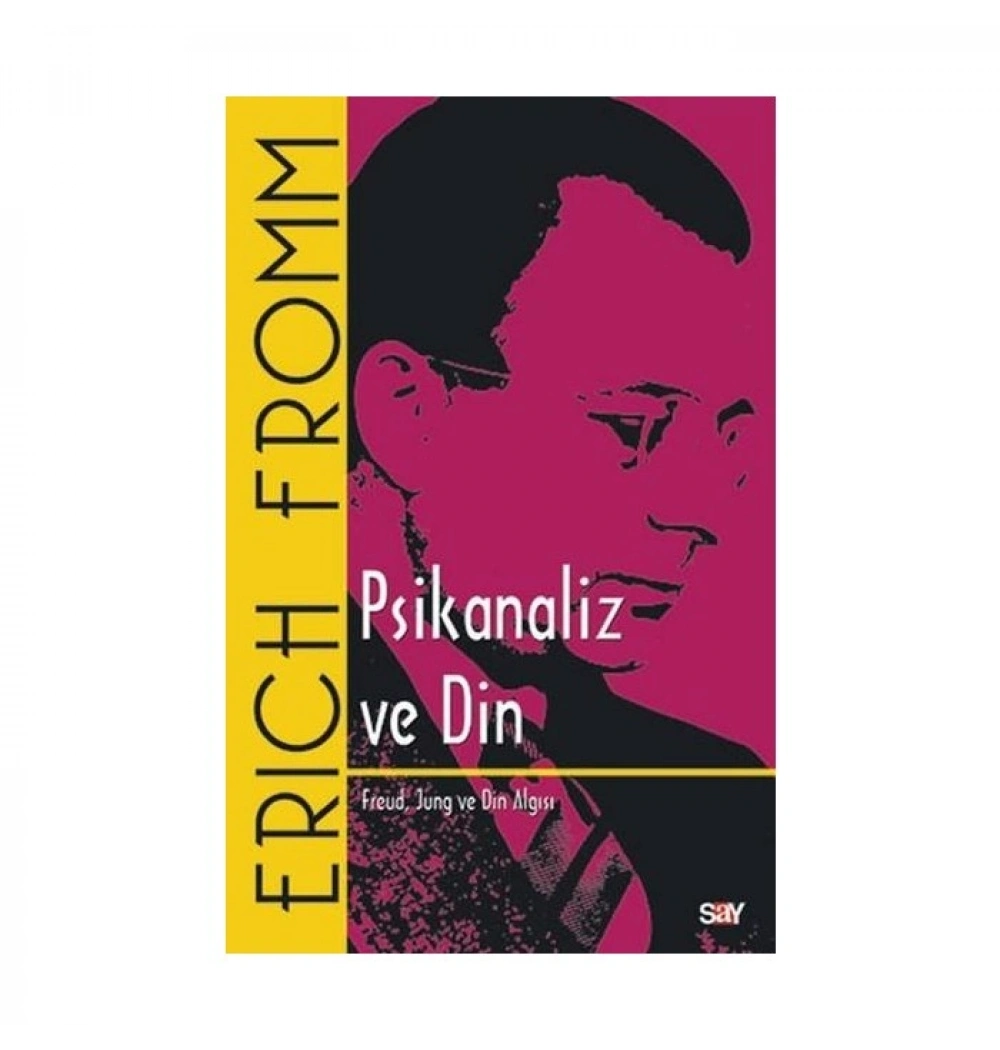 Psikanaliz Ve Din Erich Freud Say