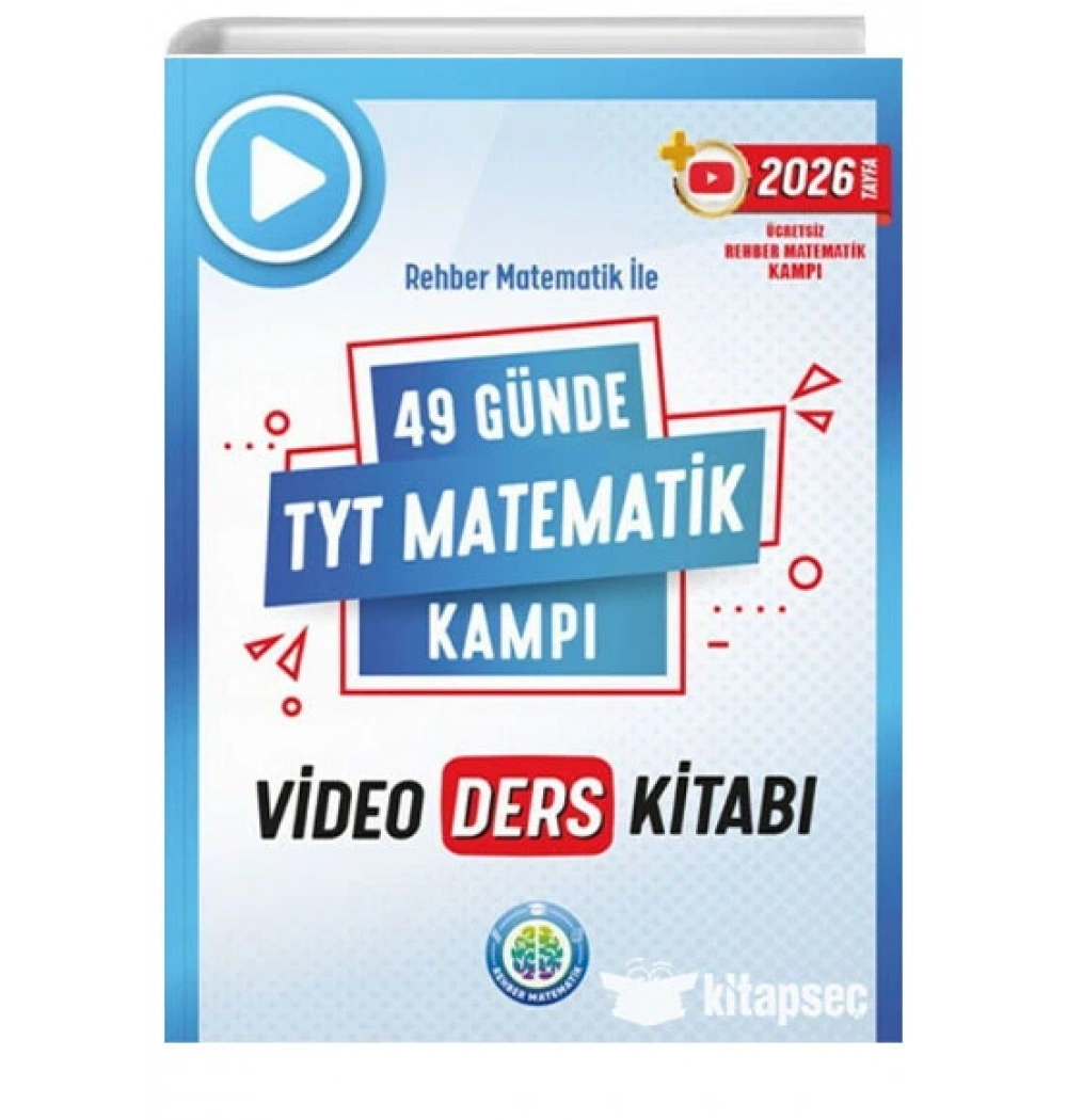 Rehber Matematik 49 Günde Tyt Matematik Kampı Video Ders Notları