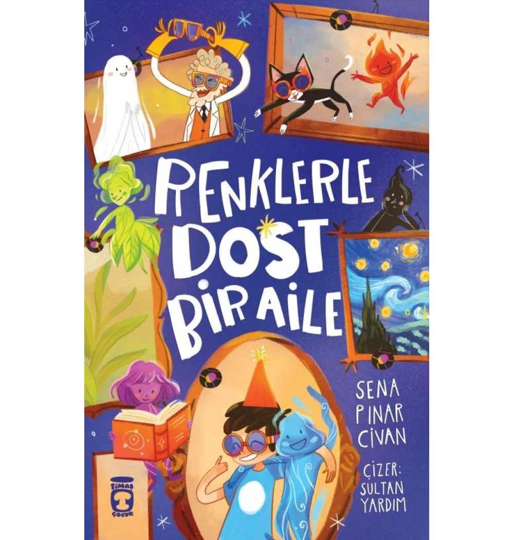 Renklerle Dost Bir Aile Sena Pınar Cıvan Timaş Çocuk