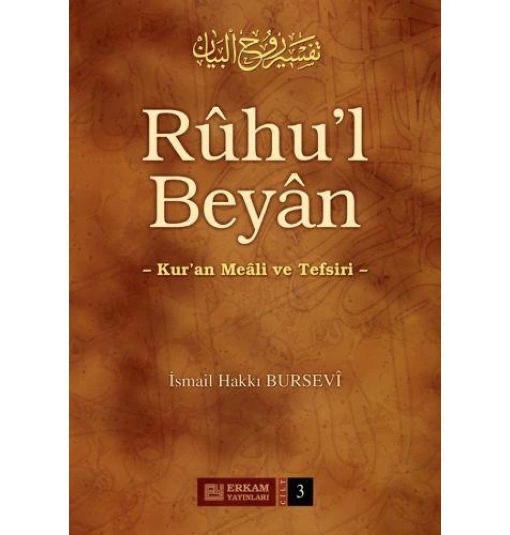 Ruhul Beyan Tefsiri 3.Cilt Erkam