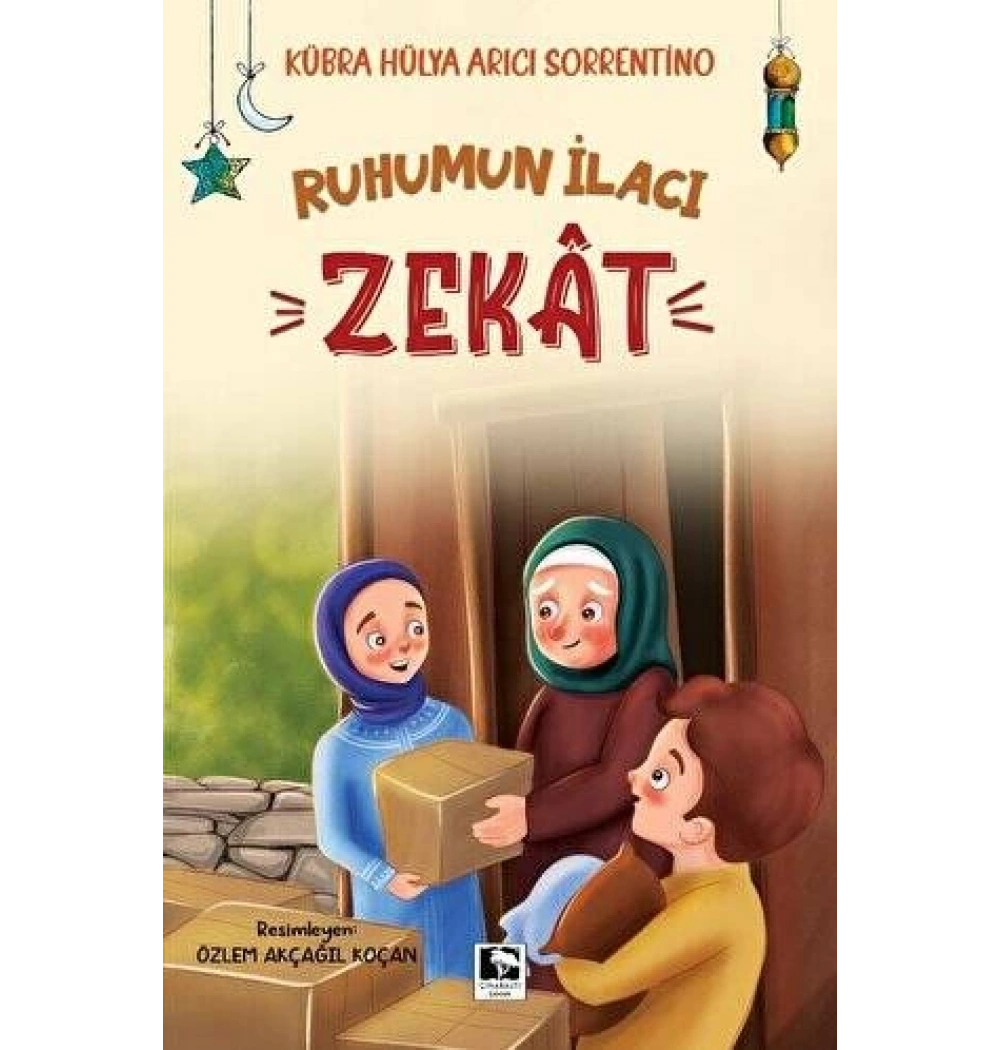 Ruhumun İlacı Zekat Çocuk Kitabı Çınaraltı