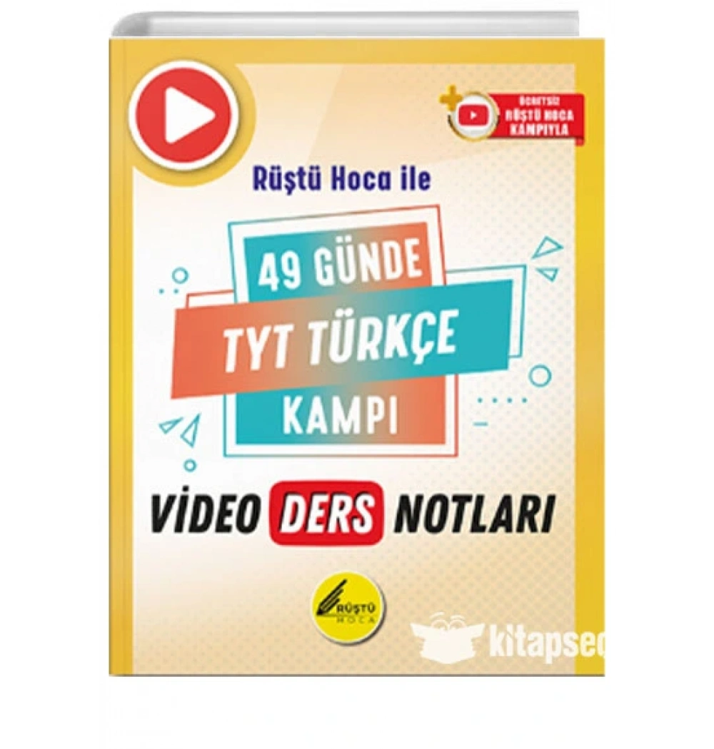 Rüştü Hoca İle 49 Günde Tyt Türkçe Kampı Video Ders Notları