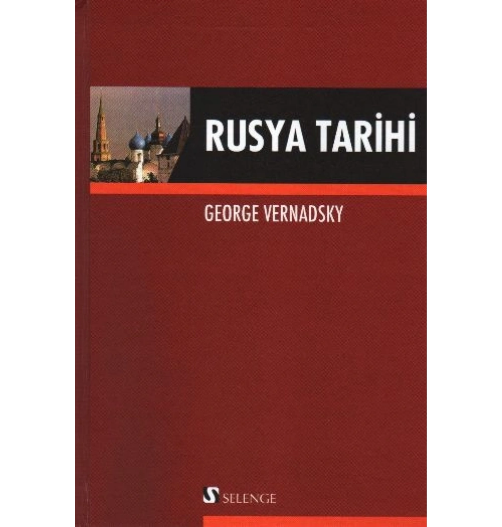 Rusya Tarihi George Vernadsky Selenge