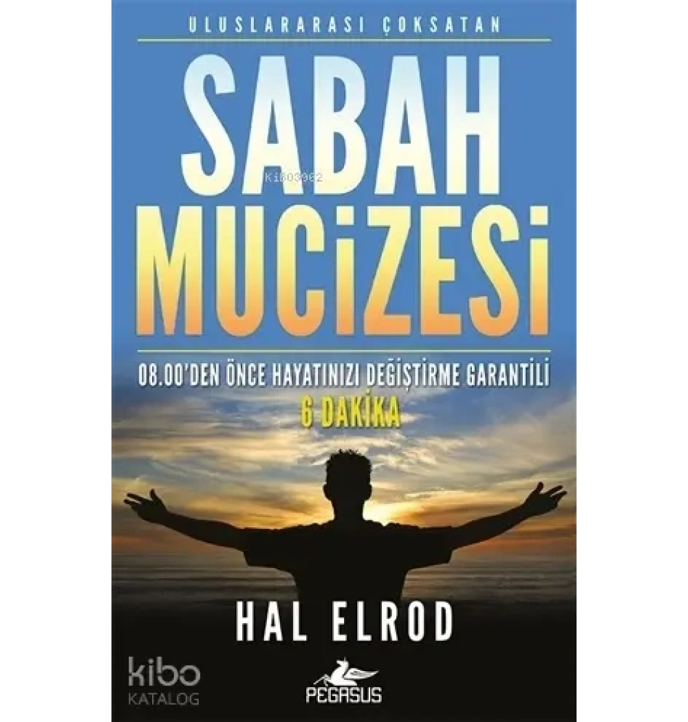 Sabah Mucizesi Hal Elrod Pegasus