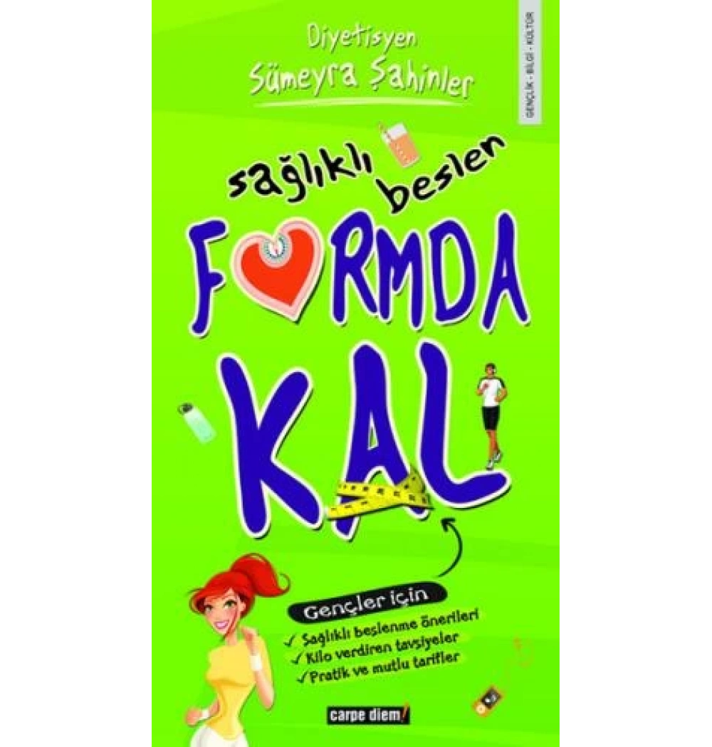 Sağlıklı Beslen Formda Kal - Sümeyra Şahinler - Carpe Diem